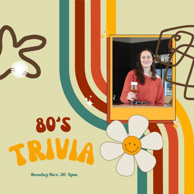 Ready to get groovy?! 🕺🏽 come on down for trivia this Sunday! 80’s is the them; best dressed team wins an extra prize! 🍻